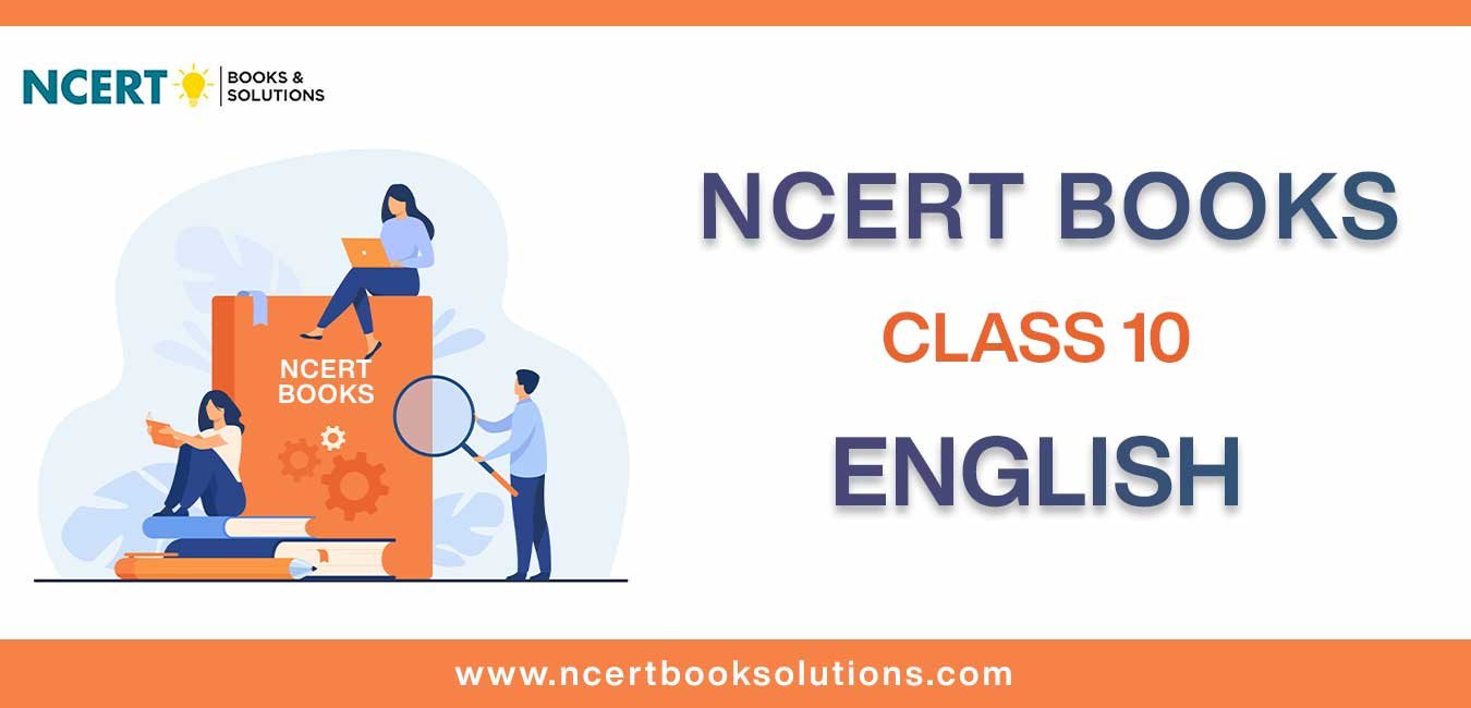 NCERT Book for Class 10 English Download PDF