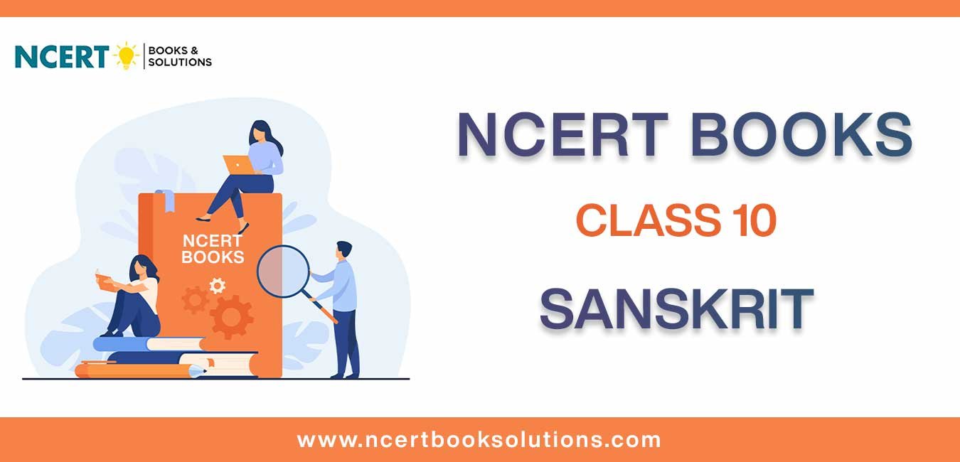 NCERT Book for Class 10 Sanskrit Download PDF