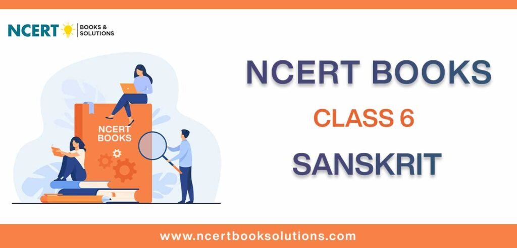 NCERT Book for Class 6 Sanskrit Download PDF