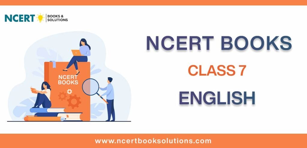 NCERT Book for Class 7 English Download PDF