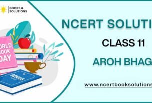 NCERT Solutions For Class 11 Aroh Bhag-I