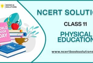 NCERT Solutions For Class 11 Physical Education