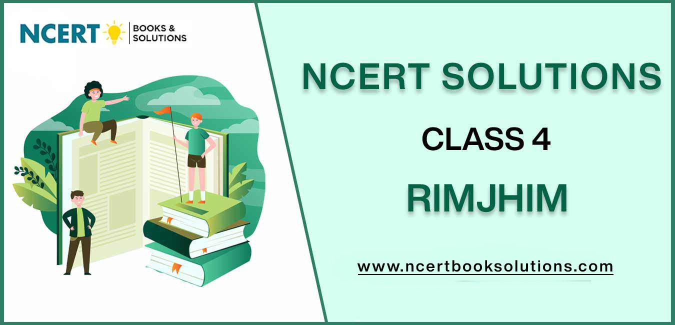 NCERT Solutions For Class 4 Rimjhim