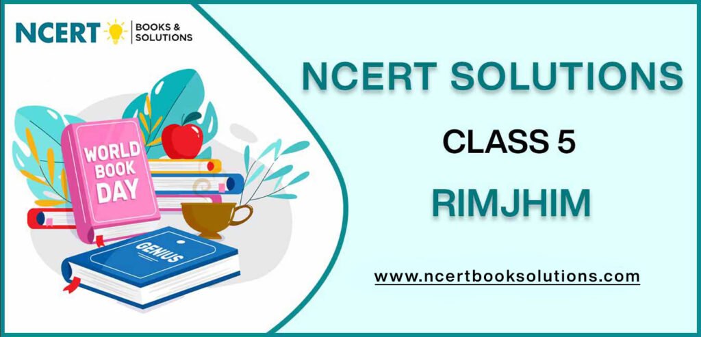 NCERT Solutions For Class 5 Rimjhim
