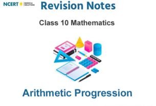 Class 10 Mathematics Arithmetic Progression Notes