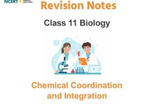 Chemical Coordination and Integration Class 11 Biology Notes