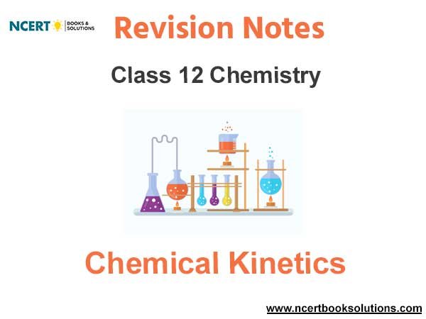 Chemical Kinetics Class 12 Chemistry