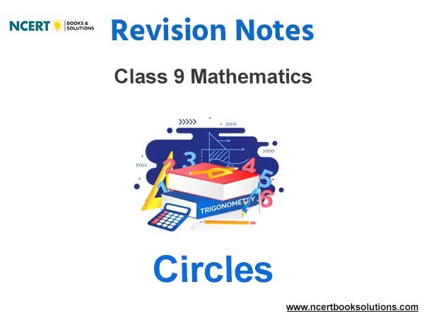 Circles Class 9 Mathematics Notes