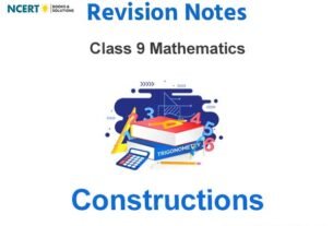 Constructions Class 9 Mathematics Notes