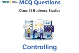 Controlling Class 12 MCQ Questions