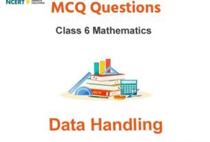 MCQs For NCERT Class 6 Data Handling With Answers