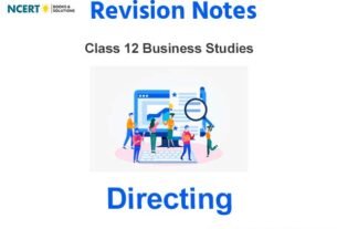 Directing Class 12 Notes