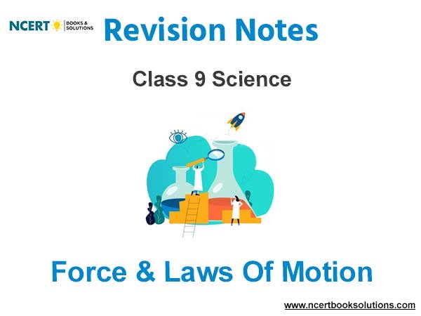 Force & Laws Of Motion Class 9 Science Notes