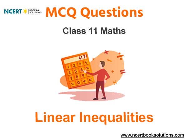 Linear Inequalities Class 11 MCQ Questions