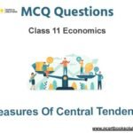 MCQs For NCERT Class 11 Economics Chapter 5 Measures of Central Tendency