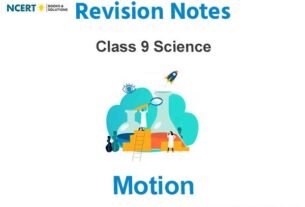 Motion Class 9 Science Notes
