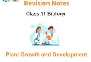 Plant Growth and Development Class 11 Biology Notes