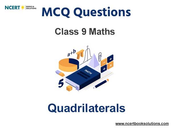 Quadrilaterals Class 9 MCQ Questions
