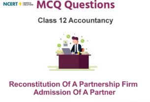 Admission Of A Partner Class 12 Accountancy MCQ Questions