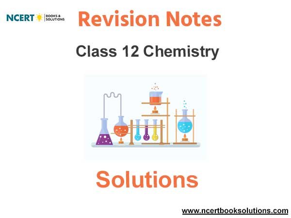 Solutions Class 12 Chemistry