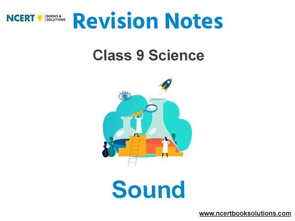 Sound Class 9 Science Notes