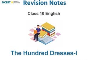 The Hundred Dresses 1 Summary Class 10