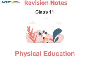 Notes And Questions NCERT Class 11 Physical Education