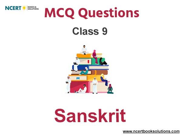 MCQs for Class 9 Sanskrit with Answers