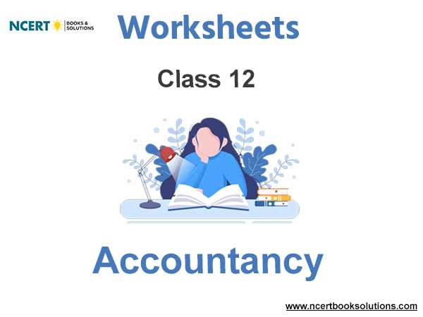 Worksheets Class 12 Accountancy Pdf Download