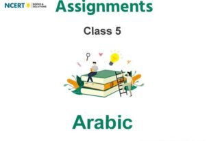 Assignments Class 5 Arabic Pdf Download