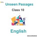 Unseen Passage for Class 10 English with Answers