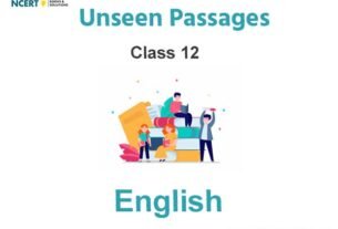 Unseen Passage For Class 12 English With Answers