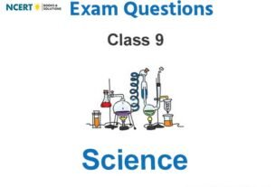 Class 9 Science Important Questions