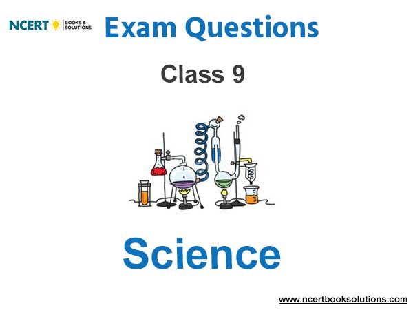 Class 9 Science Important Questions