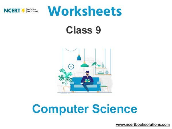 Worksheets Class 9 Computer Science Pdf Download