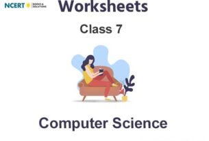 Worksheets Class 7 Computer Science Pdf Download