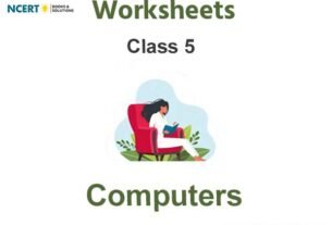 Worksheets Class 5 Computers Pdf Download