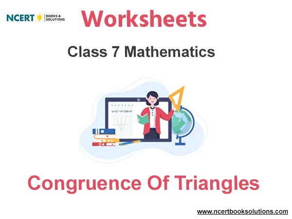 Worksheets Class 7 Mathematics Congruence Of Triangles Pdf Download