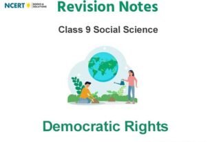Democratic Rights Class 9 Social Science Notes
