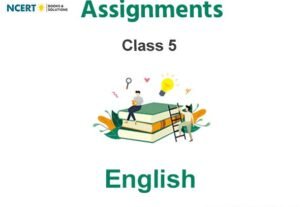 Assignments Class 5 English Pdf Download
