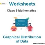 Worksheets Class 9 Mathematics Graphical Distribution of Data Pdf Download