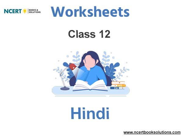 Worksheets Class 12 Hindi Pdf Download