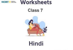 Worksheets Class 7 Hindi Pdf Download