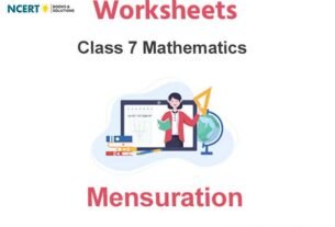 Worksheets Class 7 Mathematics Mensuration Pdf Download