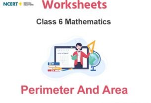 Worksheets Class 6 Mathematics Perimeter And Area Pdf Download
