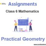 Assignments Class 6 Mathematics Practical Geometry Pdf Download