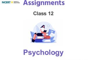 Assignments Class 12 Psychology Pdf Download