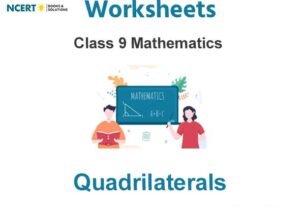 Worksheets Class 9 Mathematics Quadrilaterals Pdf Download