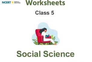 Worksheets Class 5 Social Science Pdf Download