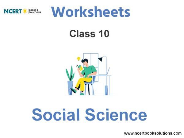 Worksheets Class 10 Social Science Pdf Download